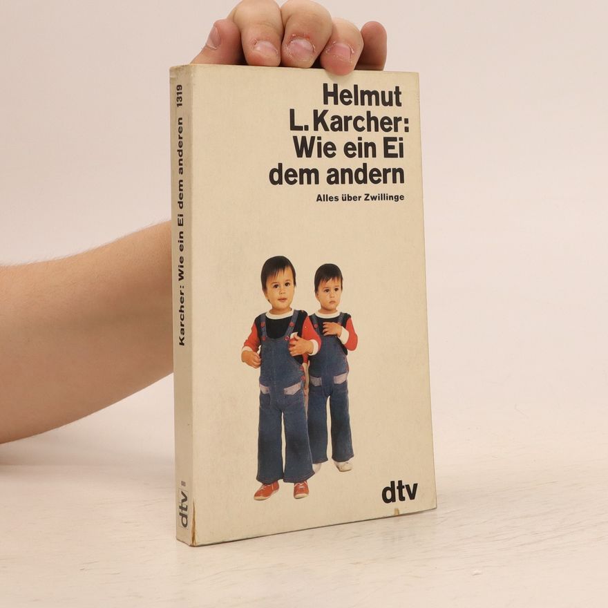 Helmut L. Karcher Wie ein Ei dem andern