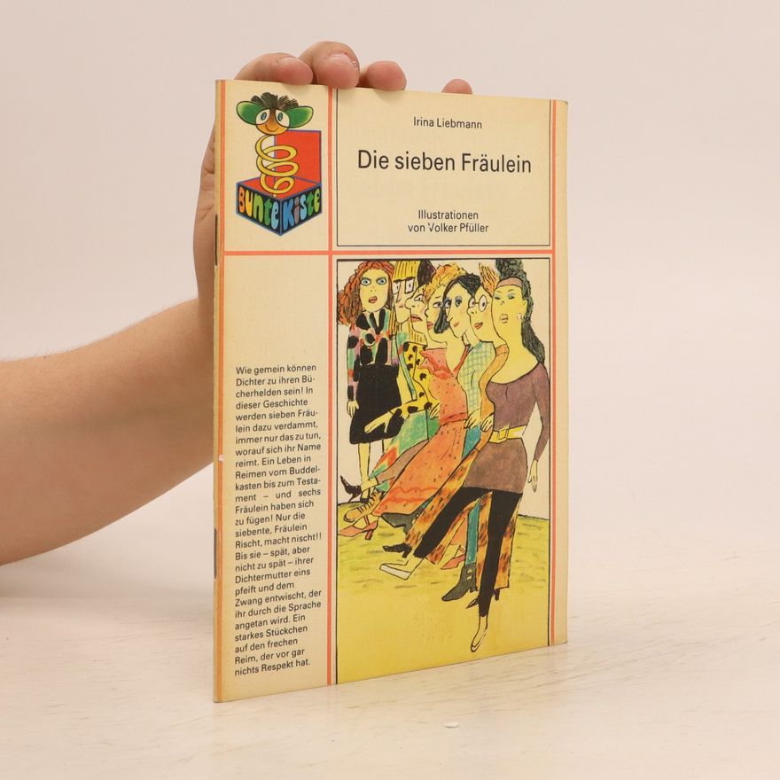 Irina Liebmann Die sieben Fräulein