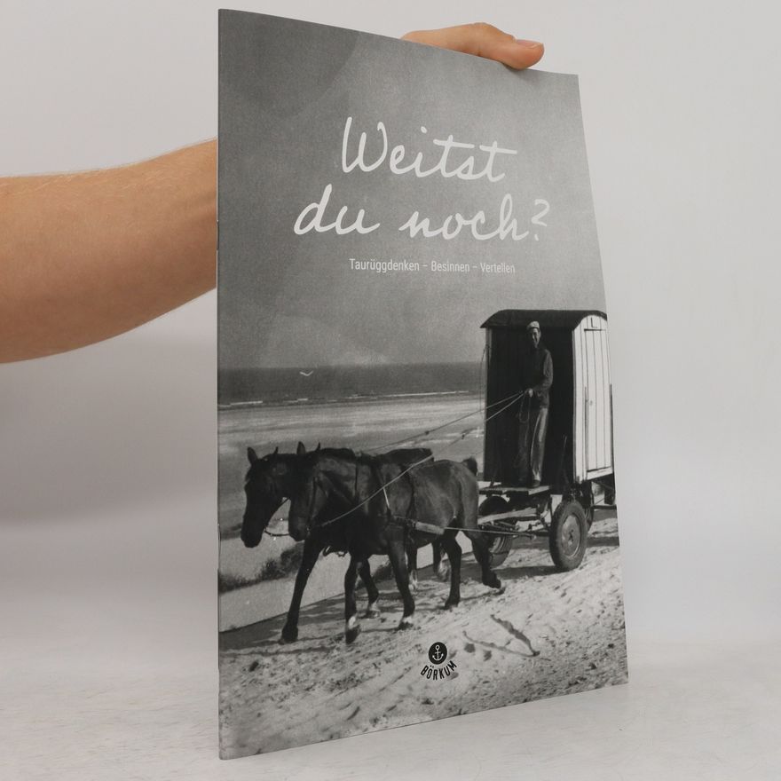 Autorenkollektiv Weitst du noch?