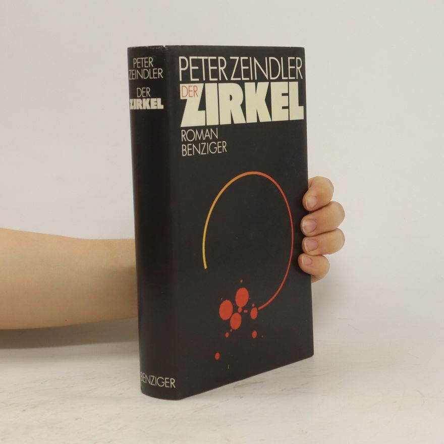 Peter Zeindler Der Zirkel