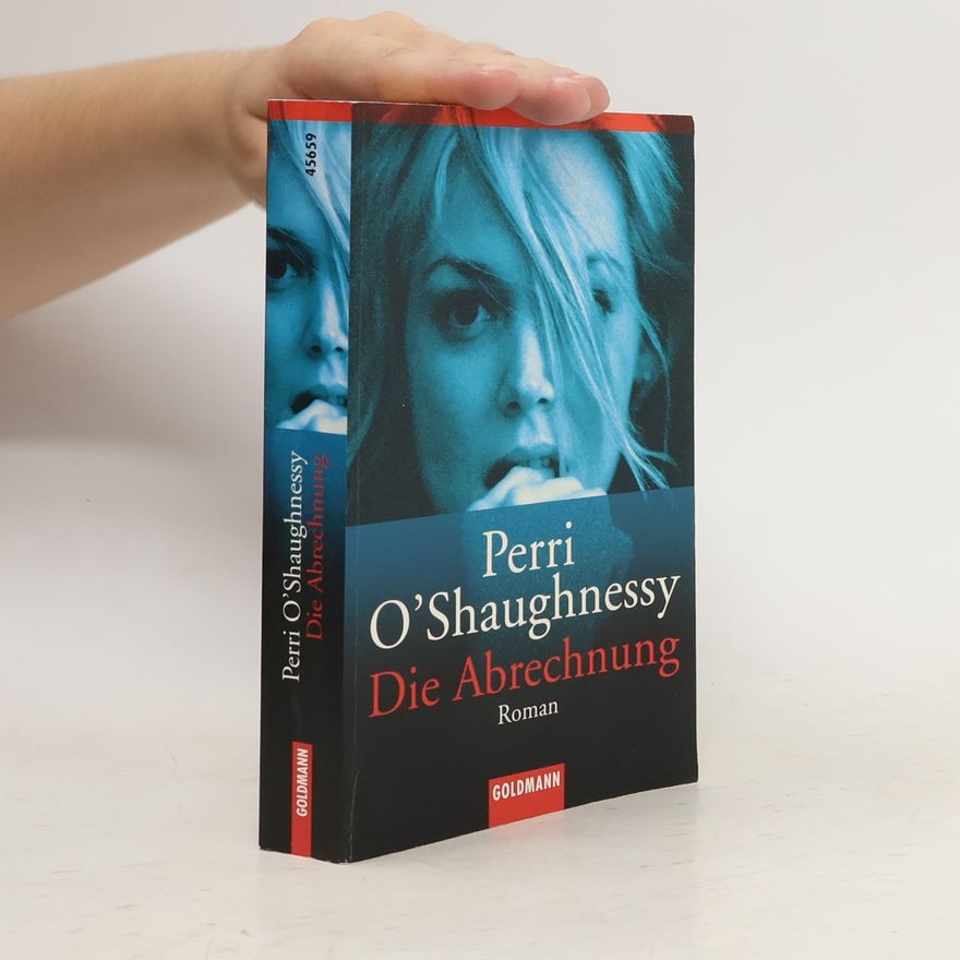 Perri O. Shaughnessy Die Abrechnung
