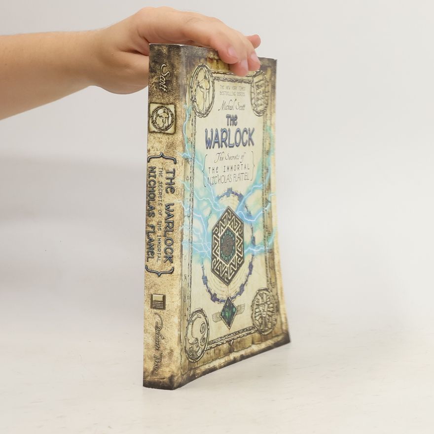 Michael Scott The Warlock. The Secrets of the Immortal Nicholas Flamel