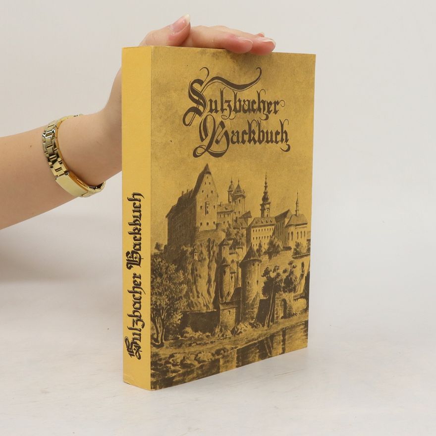 Kolektiv autorů Sulzbacher Backbuch