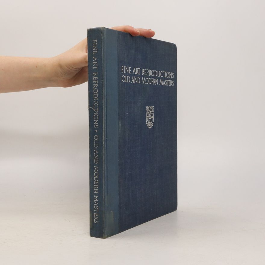 Various authors Fine Art Reproductions of Old and Modern Masters