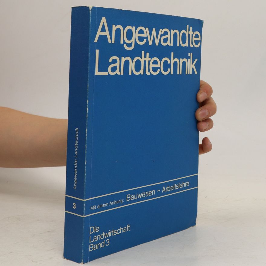 Autorenkollektiv Angewandte Landtechnik 3