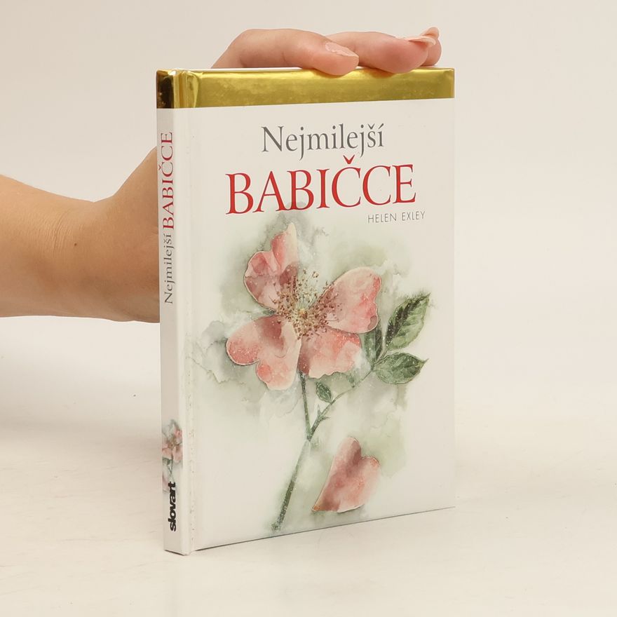 Helen Exley Nejmilejší babičce
