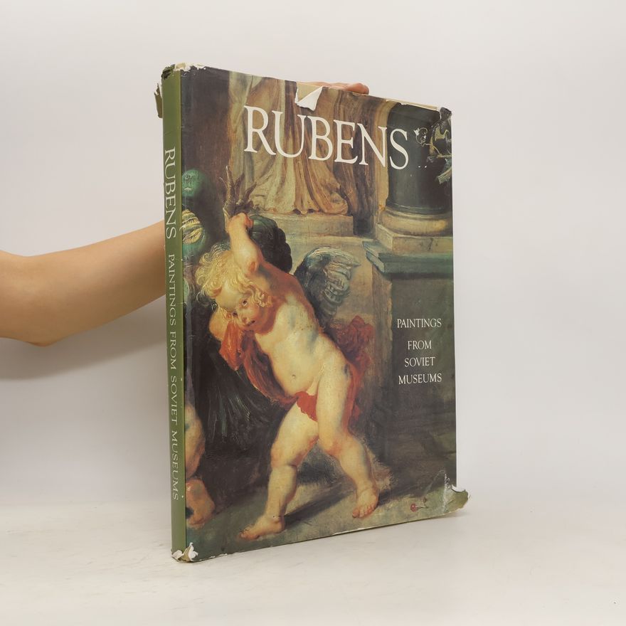 Peter Paul Rubens Peter Paul Rubens : Paitings from Soviet Museums