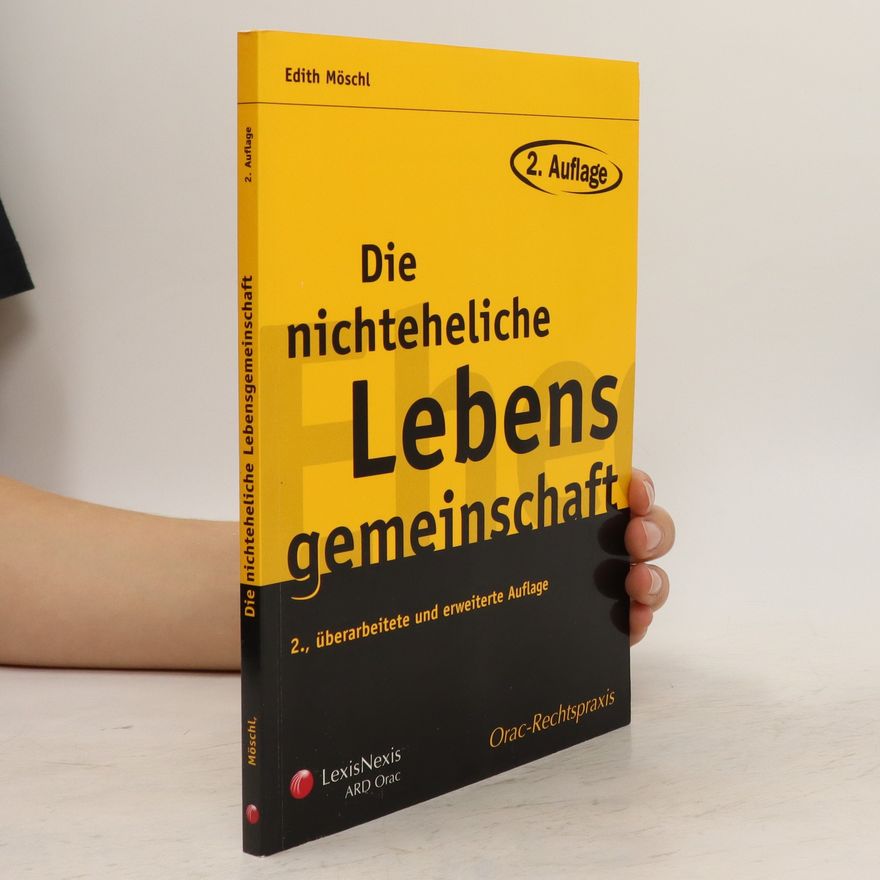 Edith Möschl Die nichteheliche Lebensgemeinschaft