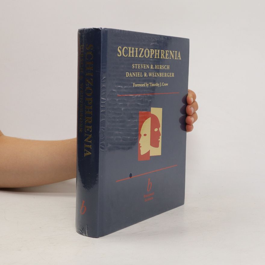 Daniel Roy Weinberger Schizophrenia