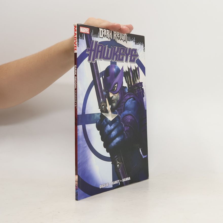 Collectif d'auteurs Dark Reign. Hawkeye