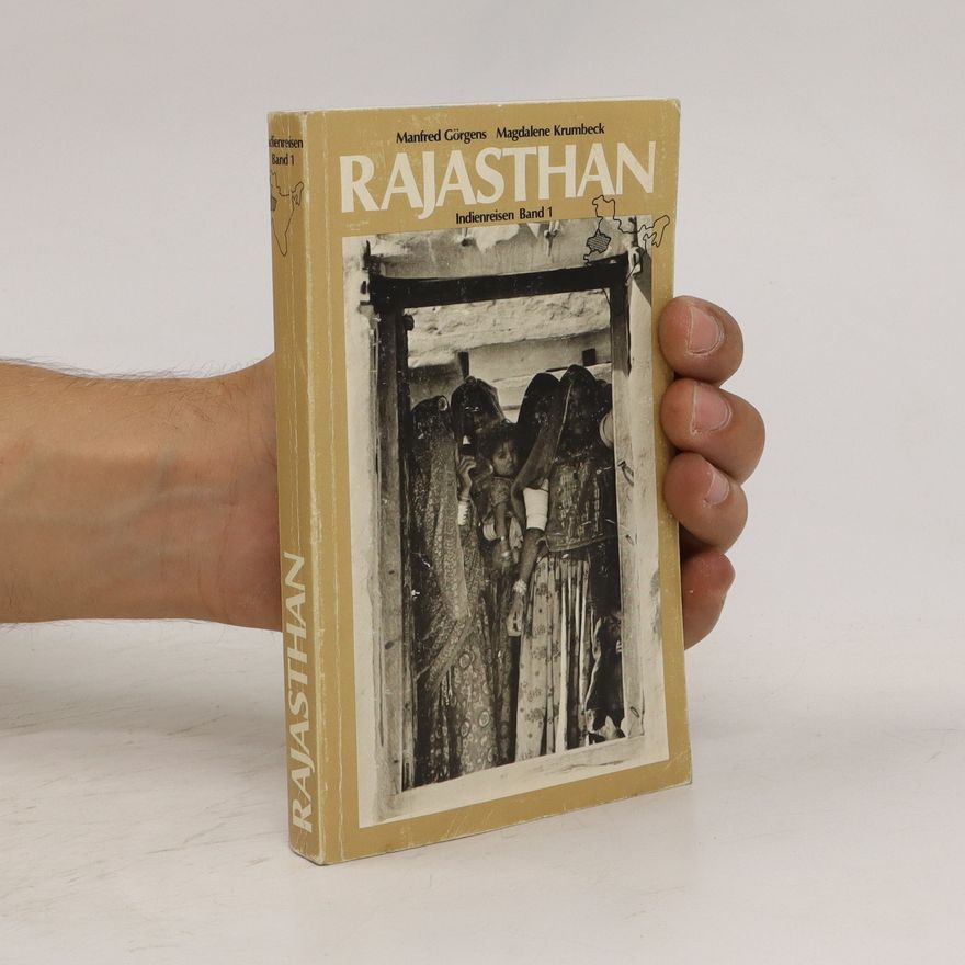 Manfred Görgens Rajasthan. Indienreisen 1