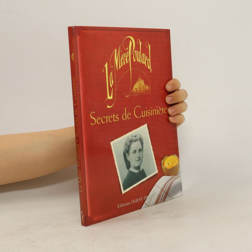 La Mère Poulard Secrets de Cuisinière