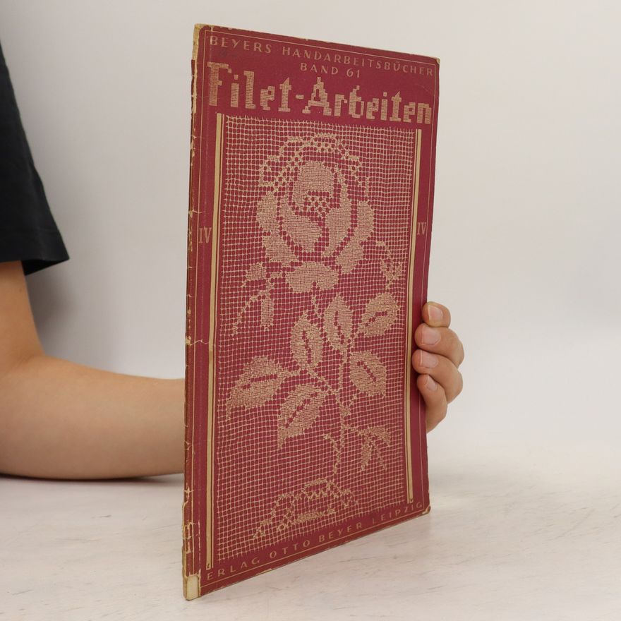 Various authors Filet-Arbeiten