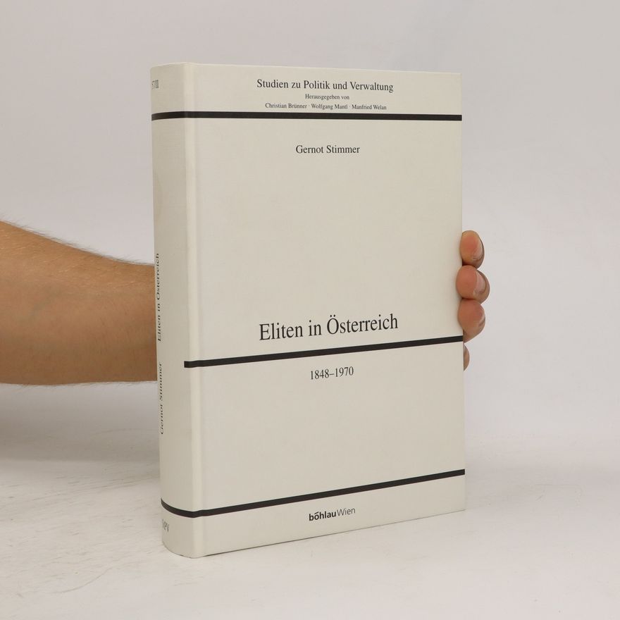 Autorenkollektiv Eliten in Österreich 1848-1970. 2