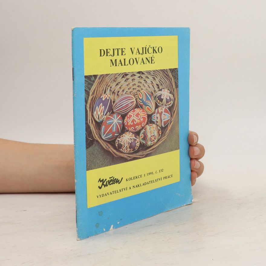 Autorenkollektiv Dejte vajíčko malované