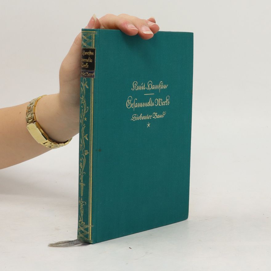 Knut Hamsun Gesammelte Werke 7
