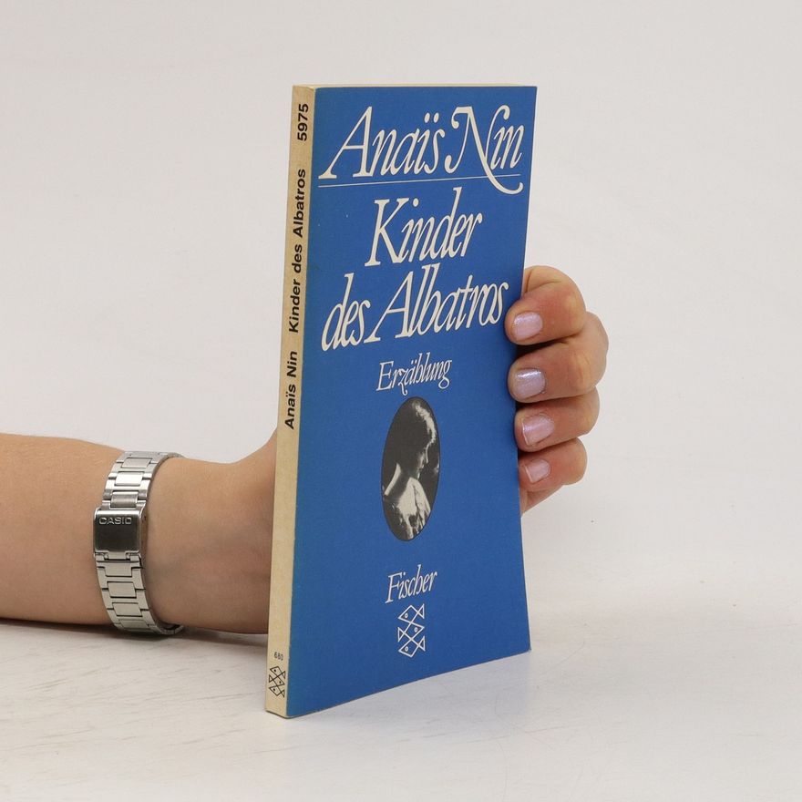 Anaïs Nin Kinder des Albatros