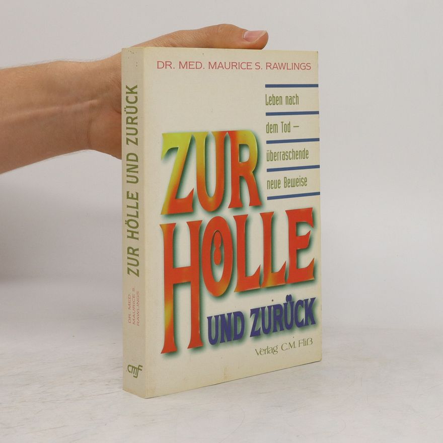 Maurice Rawlings Zur Hölle und zurück