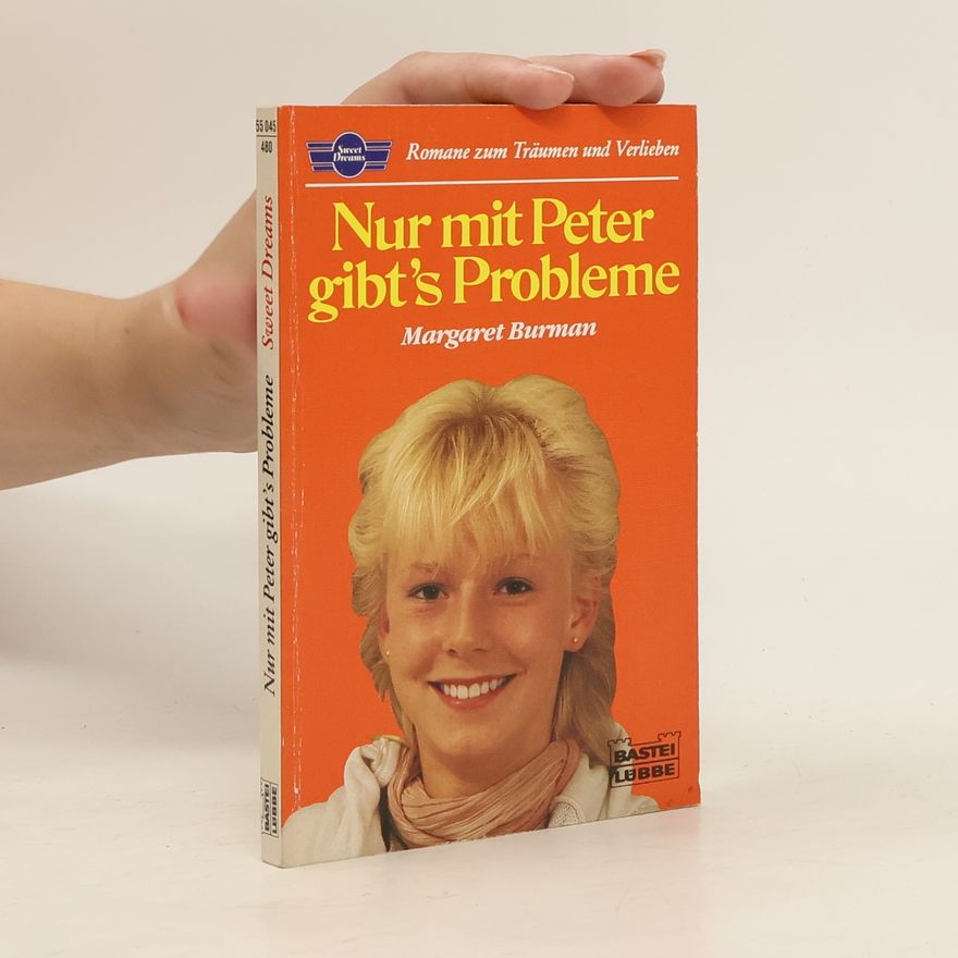 Margaret Burman Nur mit Peter gibt's Probleme