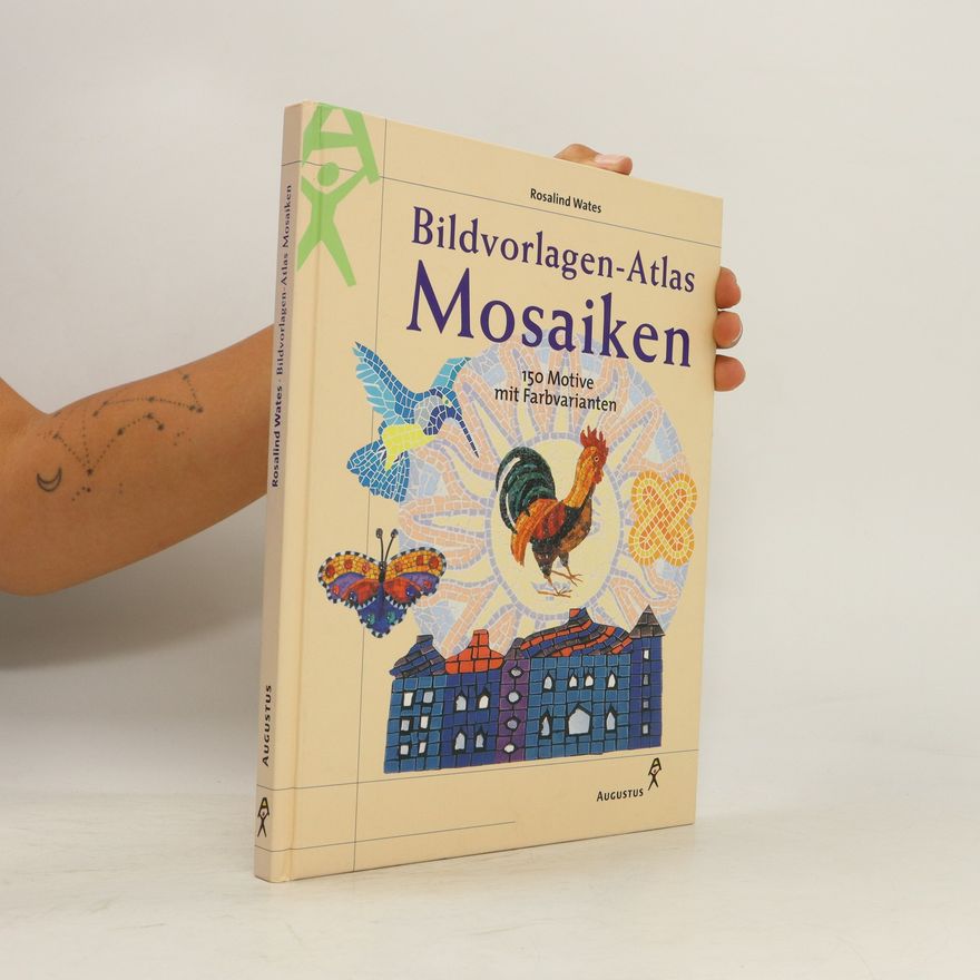 Rosalind Wates Bildvorlagen-Atlas Mosaiken