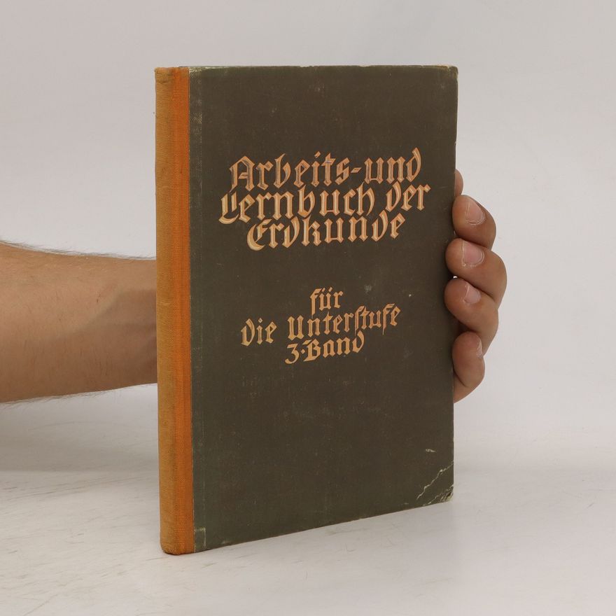 Hans Fuchs Arbeits- und Lernbuch der Erdkunde für die Unterstufe 3