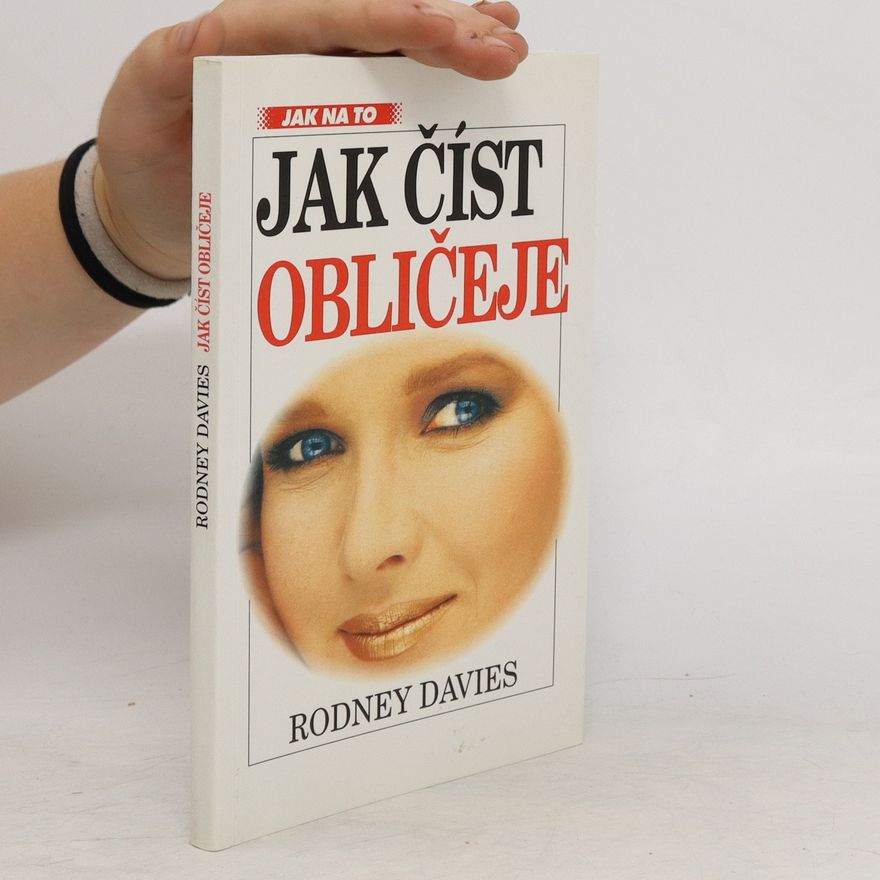 Rodney Davies Jak číst z obličeje