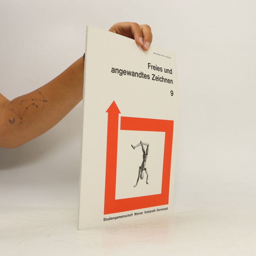 Various authors Freies und angewandtes Zeichnen 9