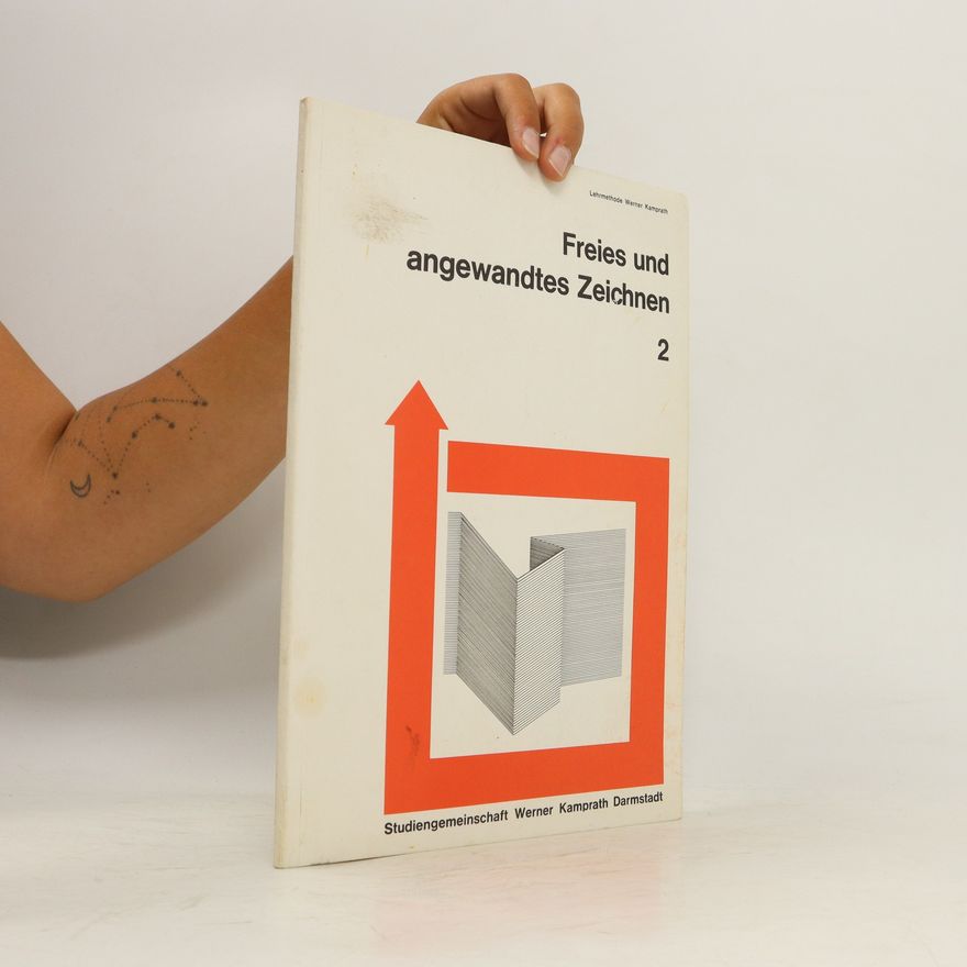 Autorenkollektiv Freies und angewandtes Zeichnen 2