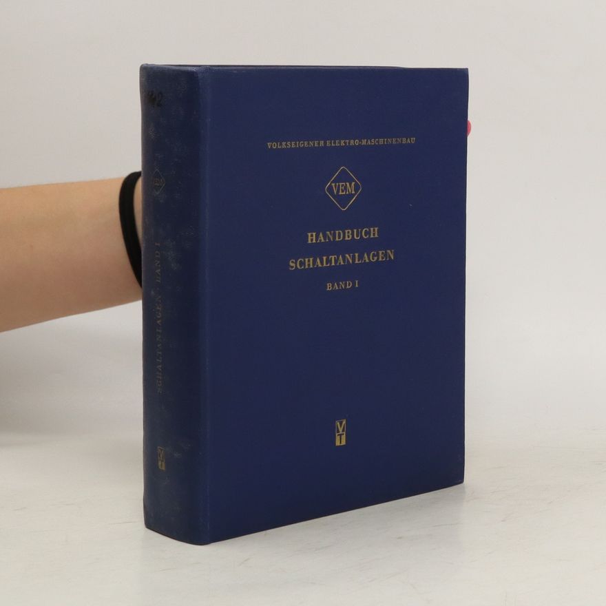 Various authors VEM - Handbuch Schaltanlagen Band 1