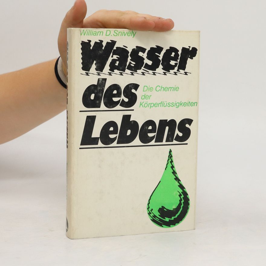 William Daniel Snively Wasser des Lebens