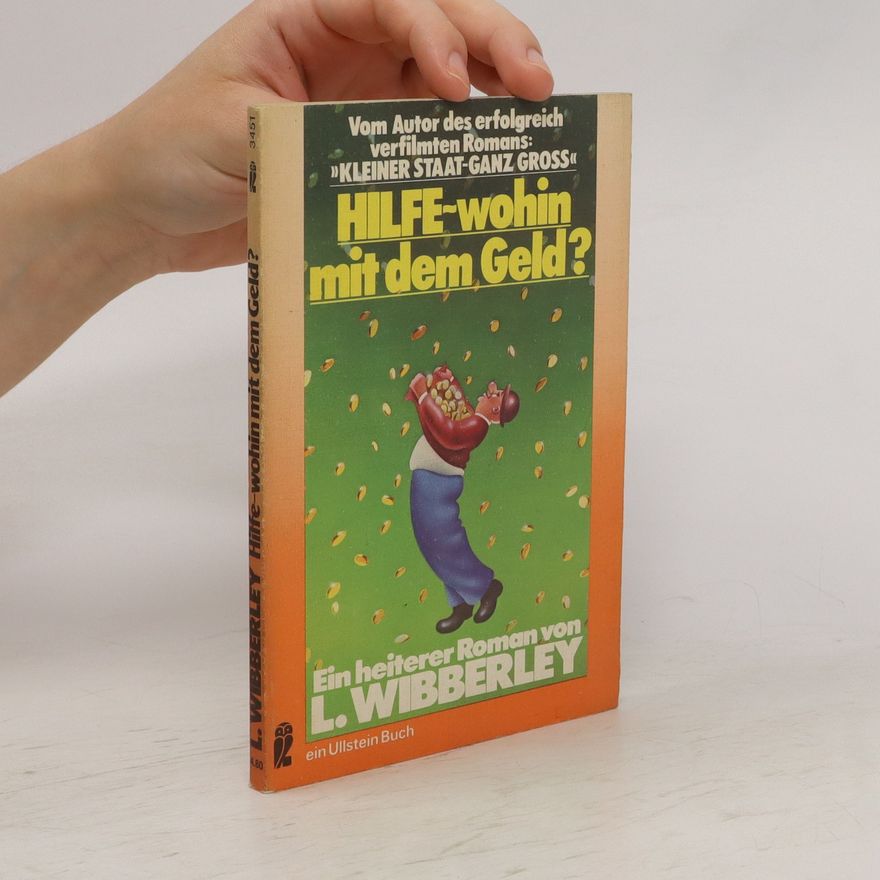 Leonard Wibberley Hilfe-wohin mit dem Geld?