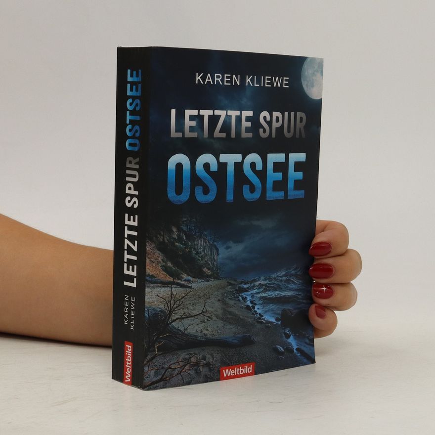 Karen Kliewe Letzte Spur. Ostsee