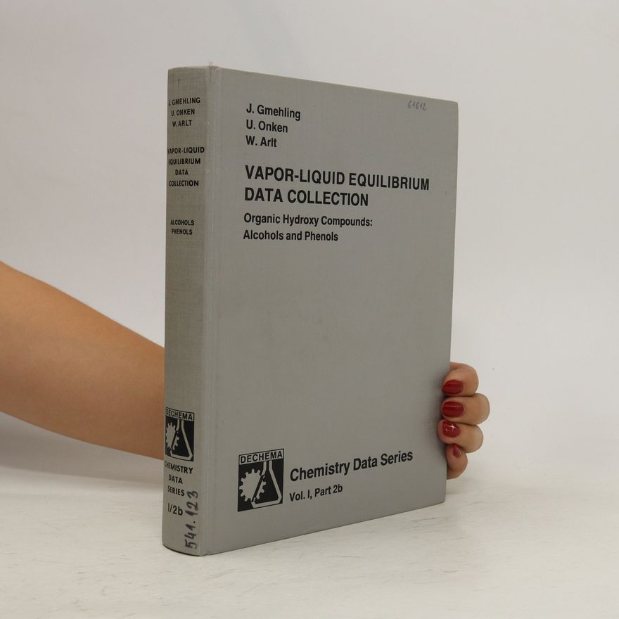 Jürgen Gmehling Vapor-liquid equilibrium data collection. Vol. 1, Part 2b