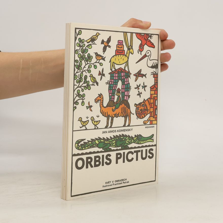 Jan Amos Komenský Orbis pictus: Svět v obrazech (omalovánky)