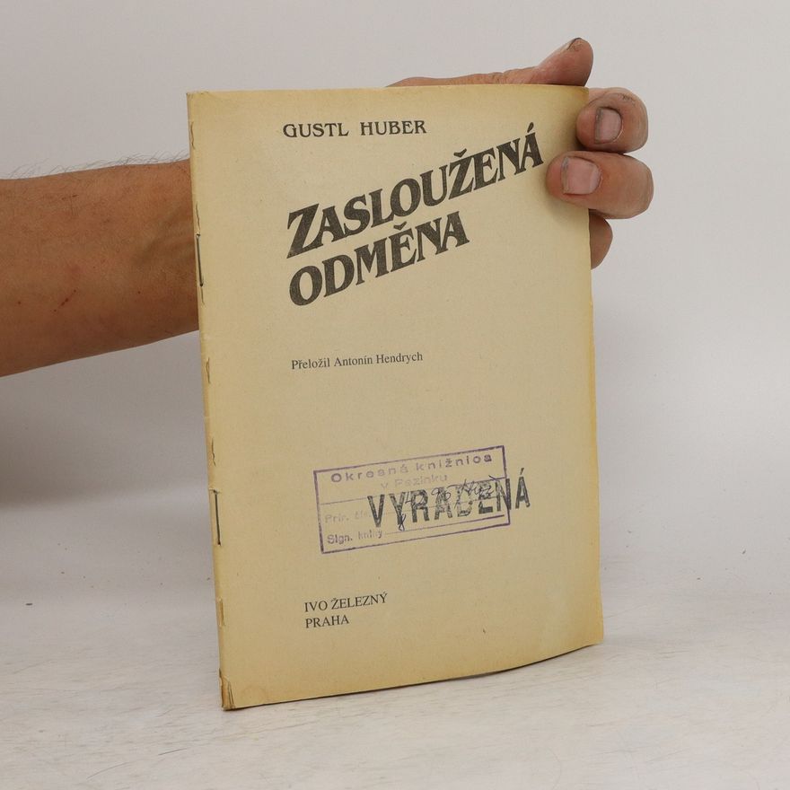 Gustl Huber Zasloužená odměna