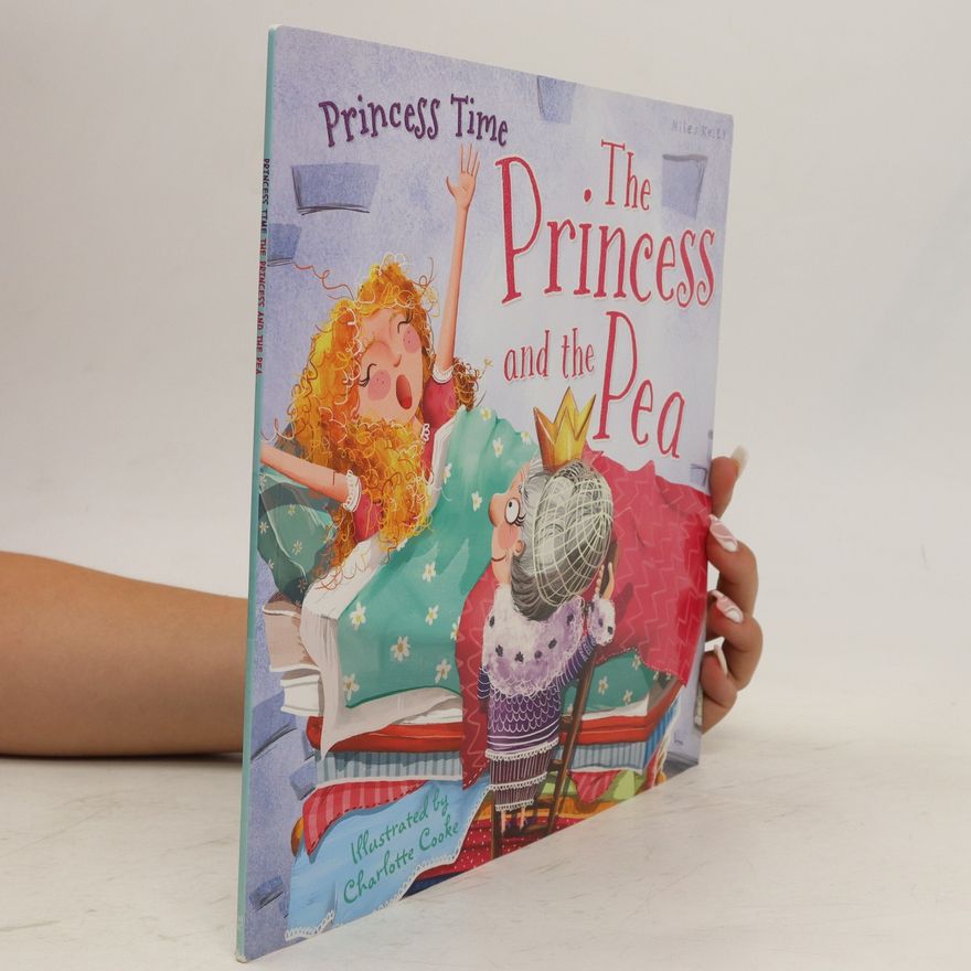 Charlotte Cooke Princess Time. The Princess and the Pea
