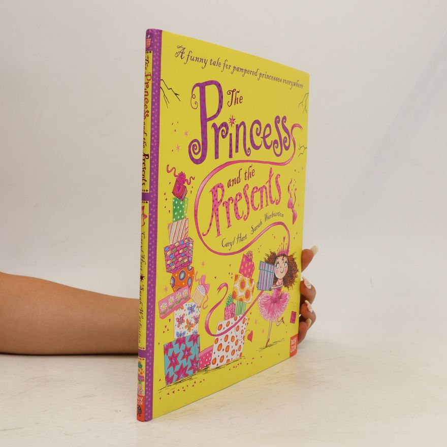 Caryl Hart The Princess and the Presents
