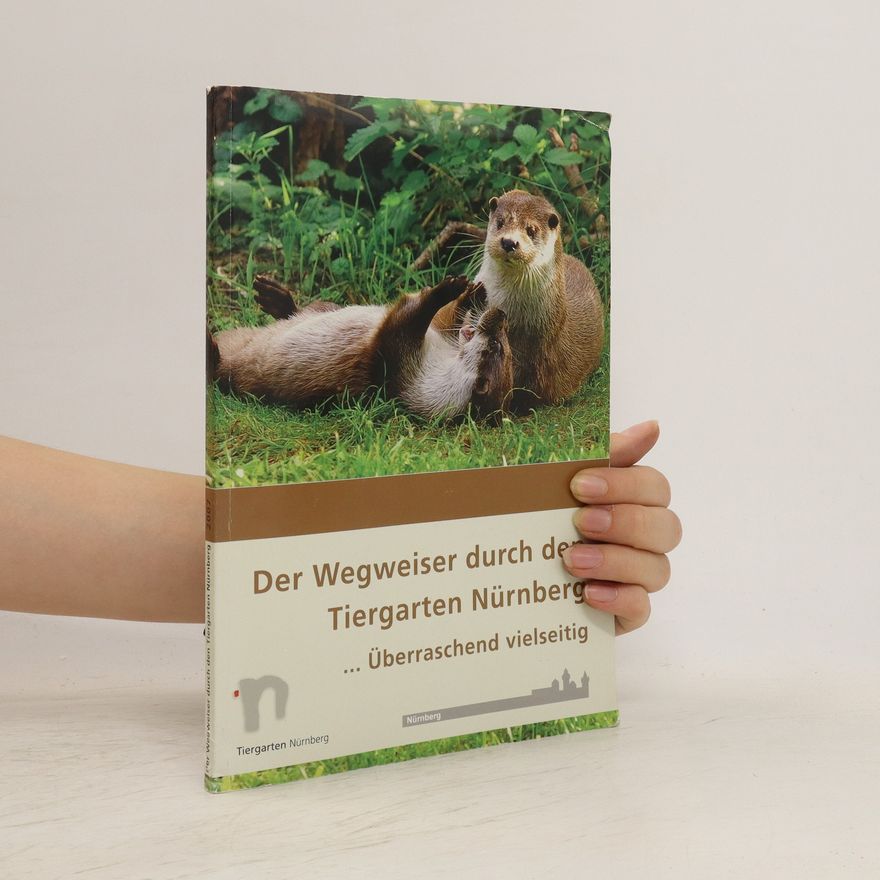Kolektiv autorů Der Wegweiser durch den Tiergarten Nürnberg