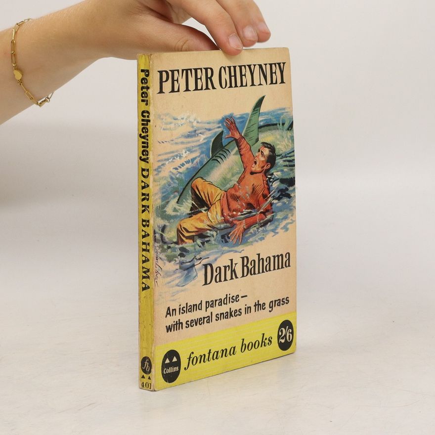Peter Cheyney Dark Bahama