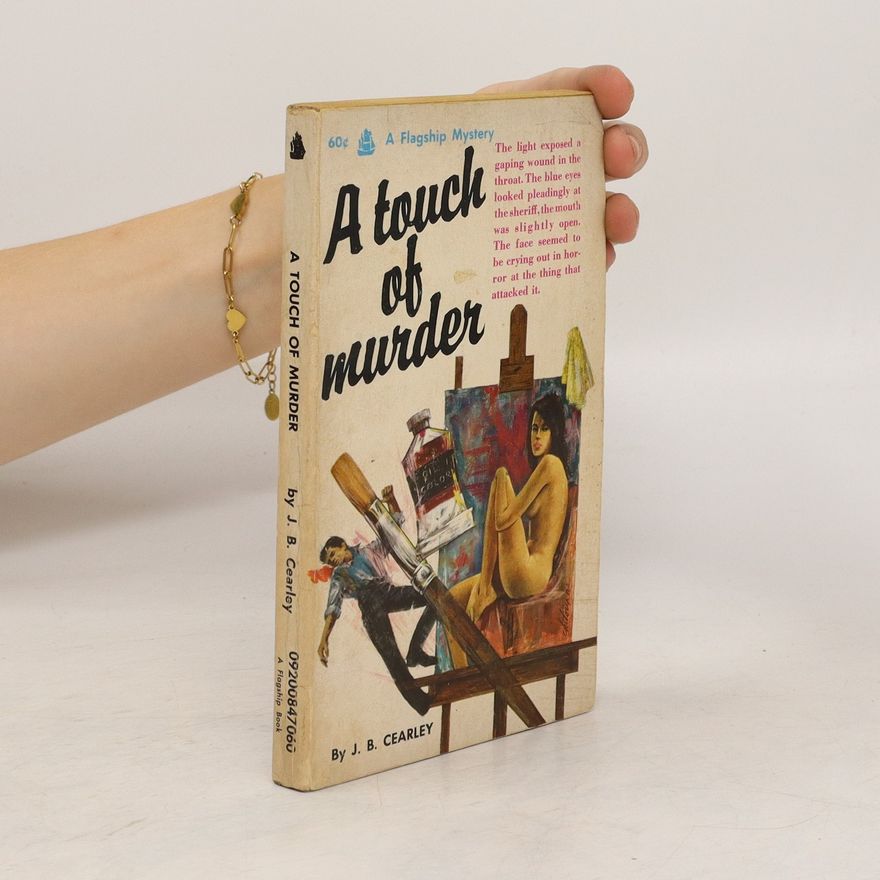 J. B. Cearley A Touch of Murder