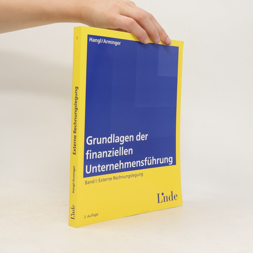 Kolektiv autorů Grundlagen der finanziellen Unternehmensführung