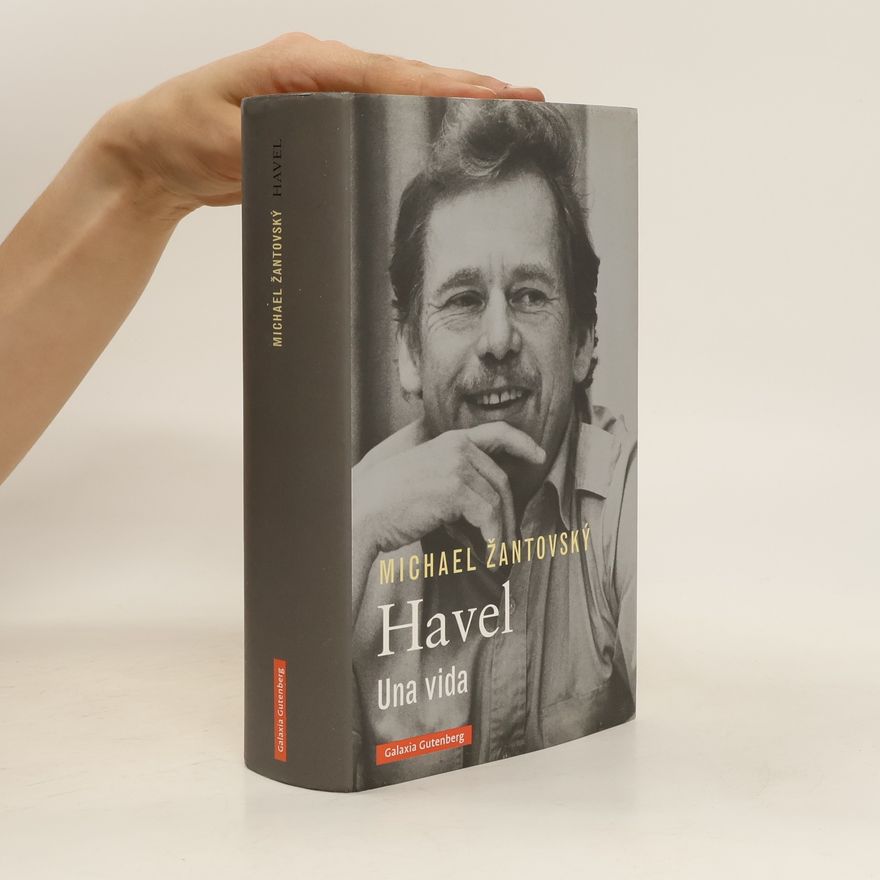 Michael Žantovský Havel. Una vida