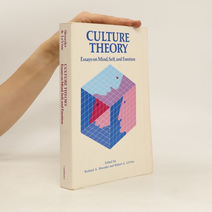 Richard A Shweder Culture Theory