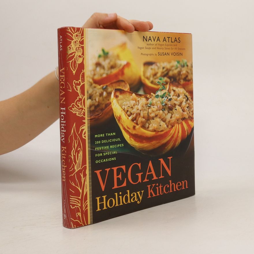 Nava Atlas Vegan Holiday Kitchen