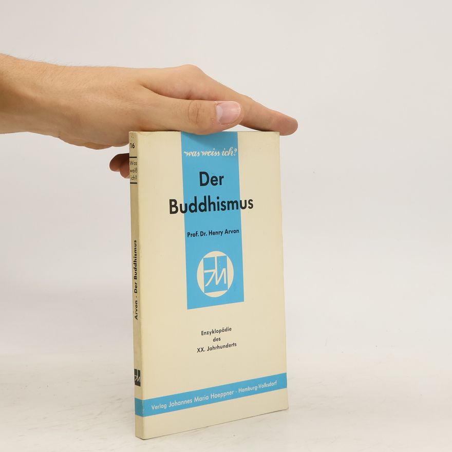 Henry Arvon Der Buddhismus