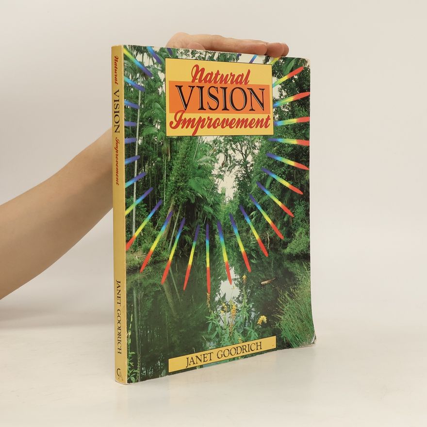 Janet Goodrich Natural Vision Improvement