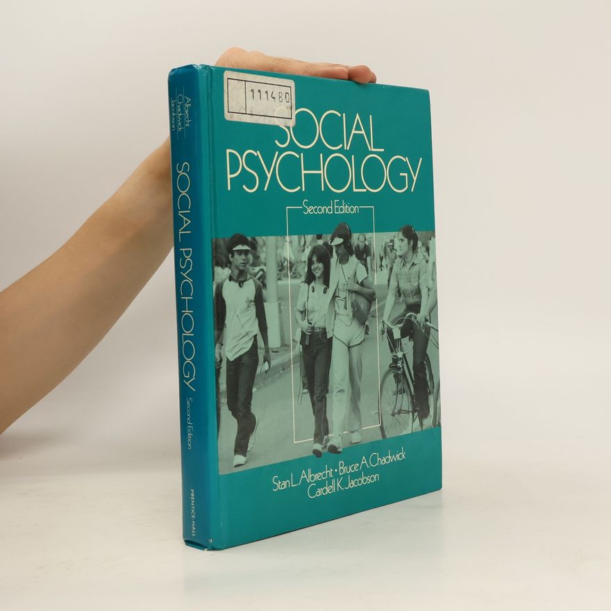 Bruce A. Chadwick Social Psychology