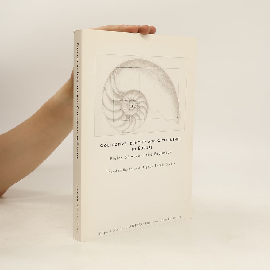 Magnus Enzell Collective Identity and Citizenship in Europe