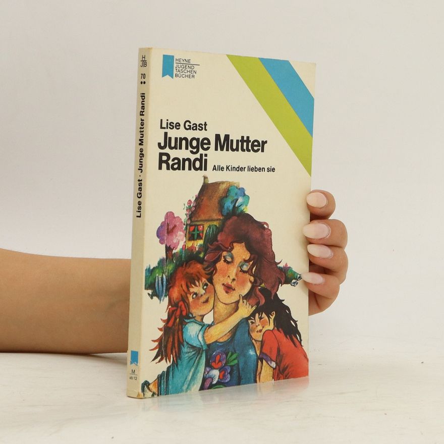 Lise Gast Junge Mutter Randi