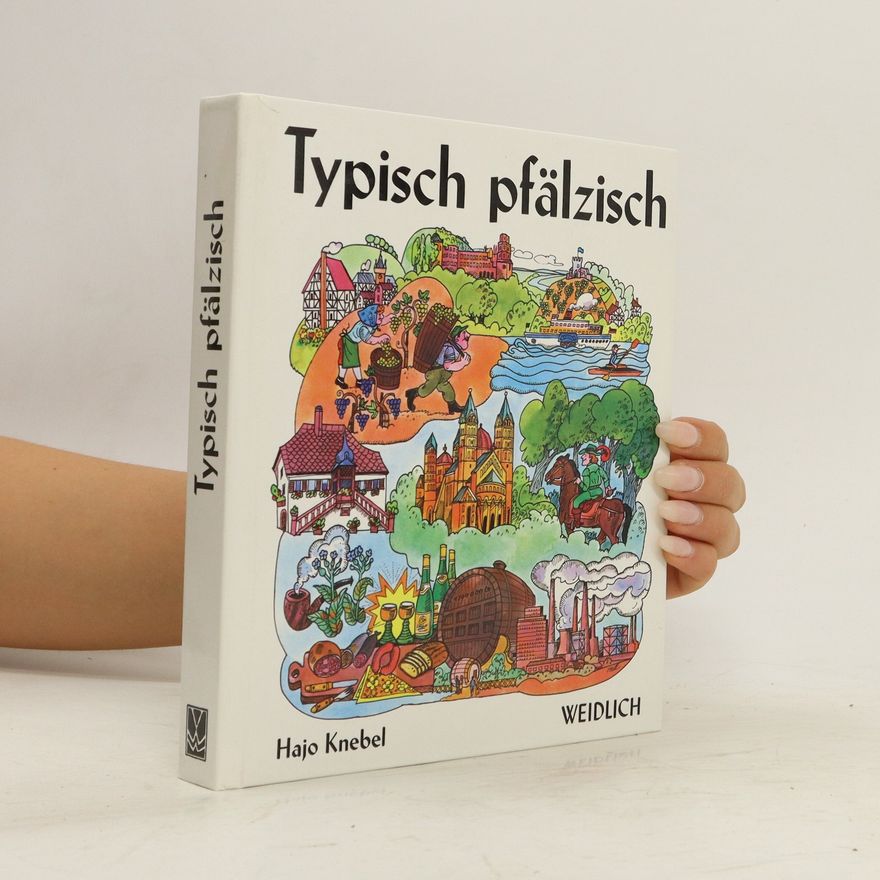 Hajo Knebel Typisch pfälzisch